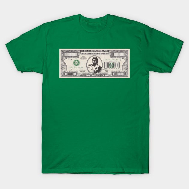 Million Dollar Man T-Shirt by BradyRain